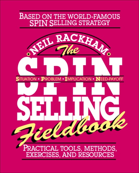 SPIN Selling: le domande giuste per vendere